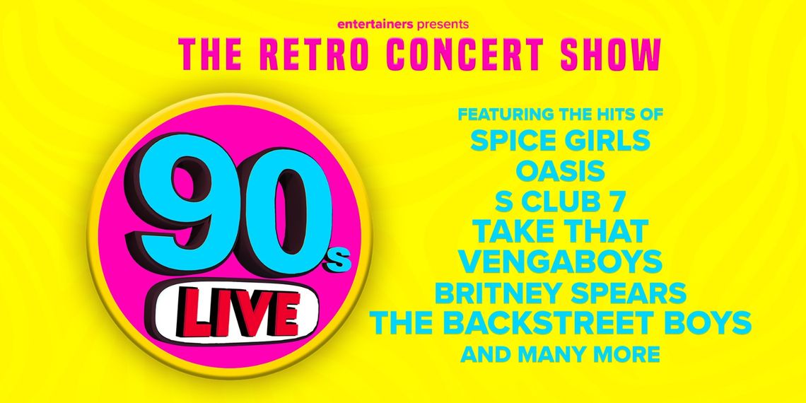 90s Live - Entertainers - Hero