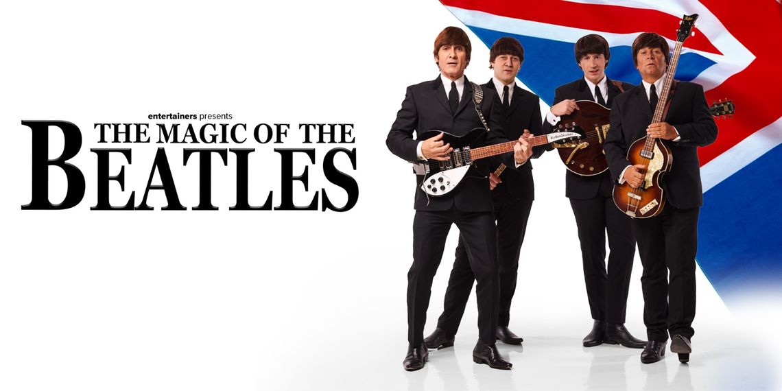 The Magic of The Beatles - Hero - entertainers