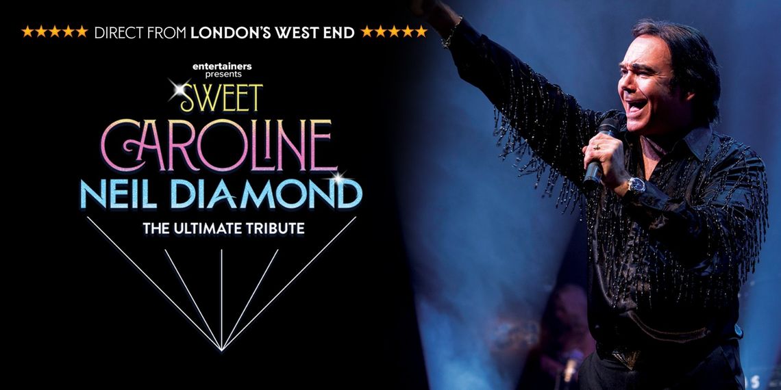 Sweet Caroline - Entertainers - Hero